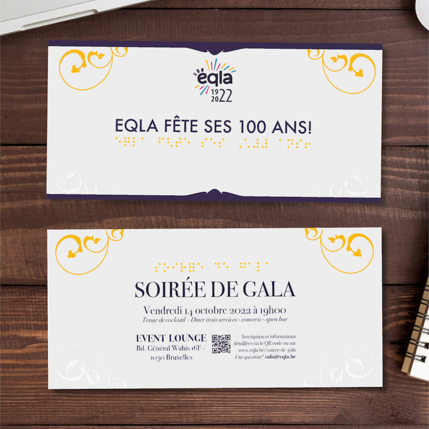 Aperçu de l'invitation en papier embossé en braille au gala des 100 ans d'Eqla ASBL recto verso avec des arabesques en relief.